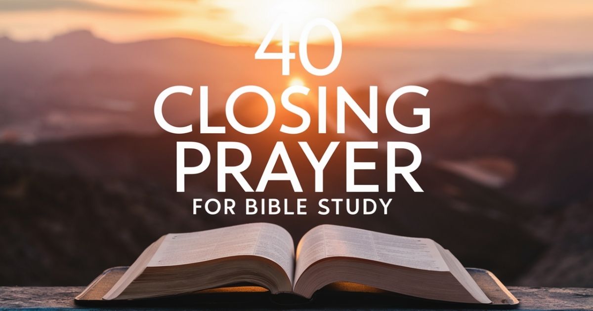 Closing Prayer for Bible Study