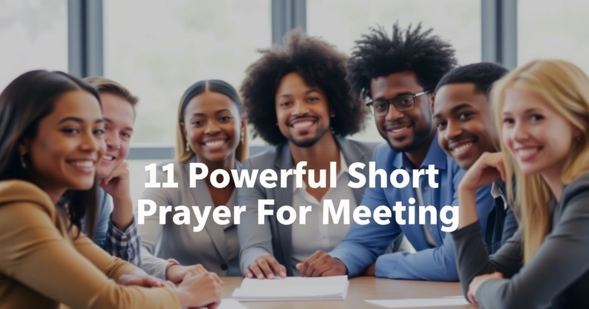 Powerful Short Closing Prayer For Meeting