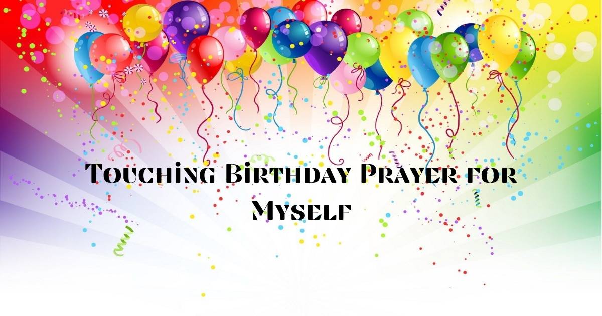 Touching Birthday Prayer for Myself